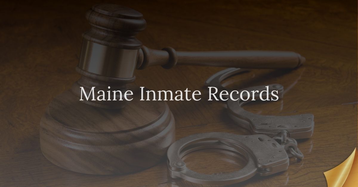 Maine Inmate Records